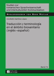 Traducción y terminología en el ámbito biosanitario (inglés  español)