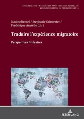 Traduire l expérience migratoire