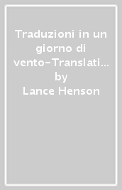 Traduzioni in un giorno di vento-Translations in a windy day