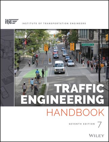 Traffic Engineering Handbook - Anurag Pande - Brian Wolshon - ITE (Institute of Transportation Engineers)