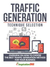 Traffic Generation Technique Selection