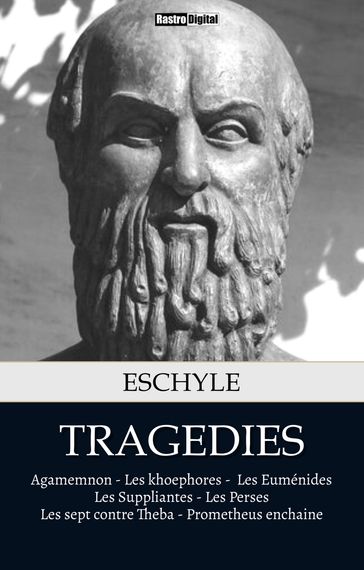 Tragédies - Eschyle