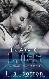 Tragic Lies