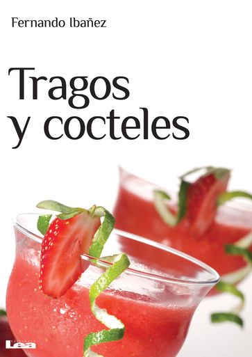 Tragos y cocteles - Fernando - Ibañez