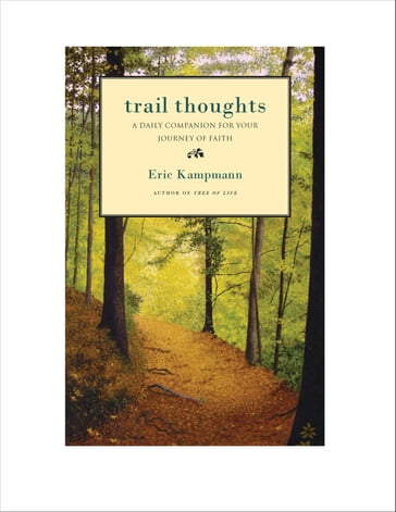 Trail Thoughts - Eric Kampmann