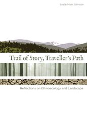 Trail of Story, Traveller s Path