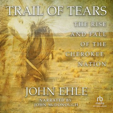 Trail of Tears - John Ehle