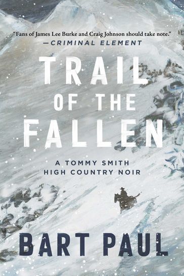 Trail of the Fallen - Bart Paul