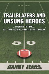 Trailblazers and Unsung Heroes