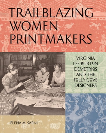 Trailblazing Women Printmakers - Elena M. Sarni
