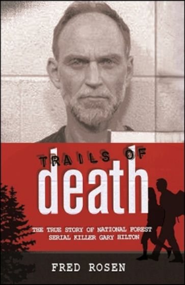 Trails of Death - Fred Rosen