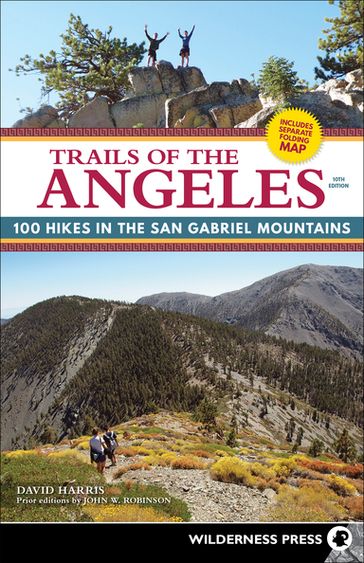 Trails of the Angeles - David Harris - John W. Robinson