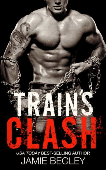 Train's Clash - Jamie Begley