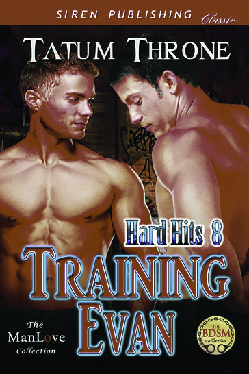 Training Evan - Tatum Throne