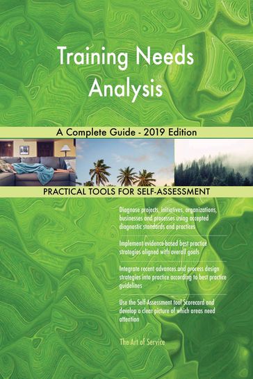 Training Needs Analysis A Complete Guide - 2019 Edition - Gerardus Blokdyk
