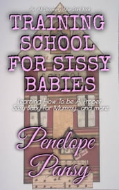 Training School For Sissy Babies