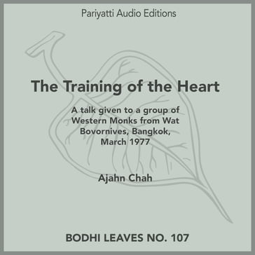 Training of the Heart, The - Ajahn Chah