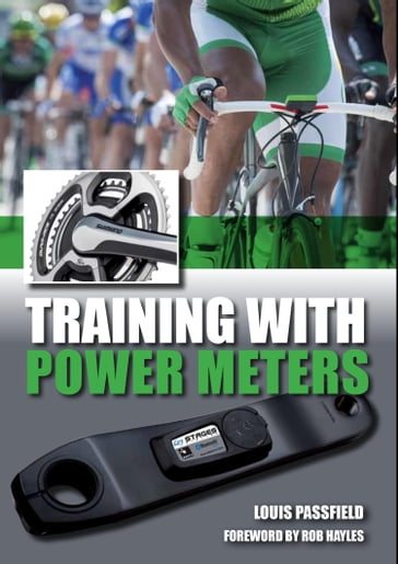 Training with Power Meters - Louis Passfield - Rob Hayles