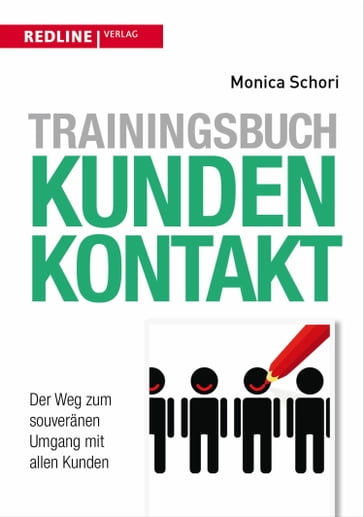 Trainingsbuch Kundenkontakt - Monica Schori