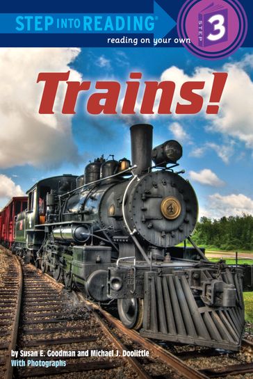 Trains! - Susan E Goodman