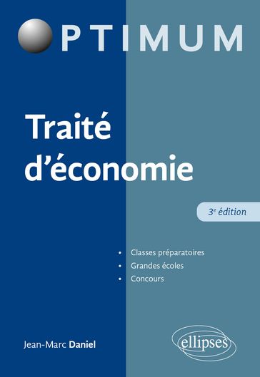 Traité d'économie - Jean-Marc Daniel