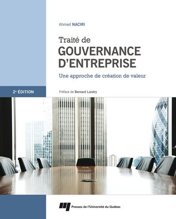 Traité de gouvernance d'entreprise 2e édition - Ahmed Naciri