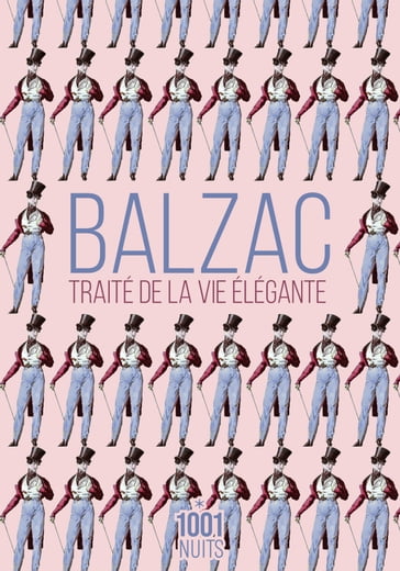 Traité de la vie élégante - Honoré de Balzac