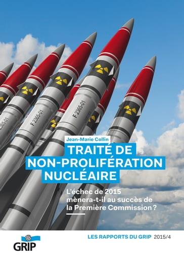 Traité de non-prolifération nucléaire - Jean-Marie Collin
