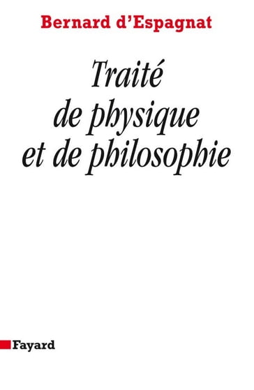 Traité de physique et de philosophie - Bernard d