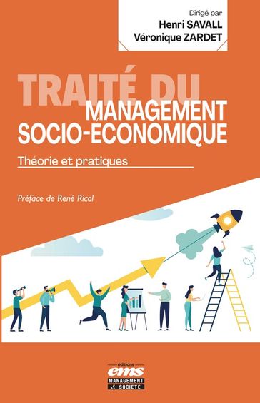 Traité du management socio-économique - Henri Savall - Véronique Zardet