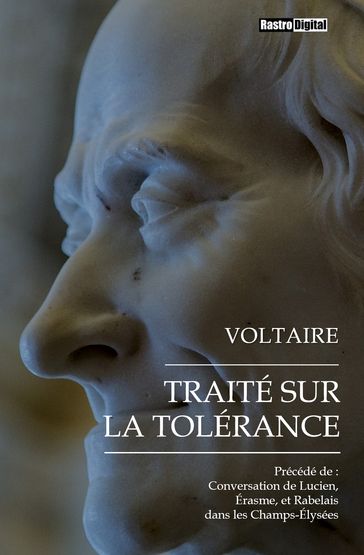 Traité sur la Tolérance - Voltaire
