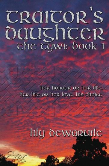 Traitor's Daughter - Lily Dewaruile