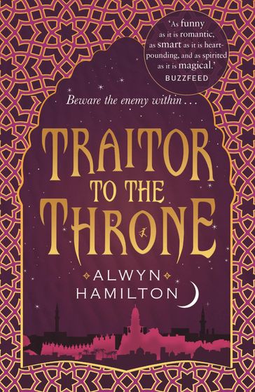 Traitor to the Throne - Alwyn Hamilton