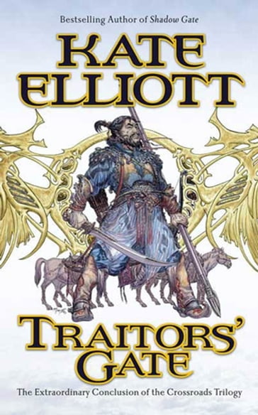 Traitors' Gate - Kate Elliott