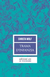 Trama d infanzia