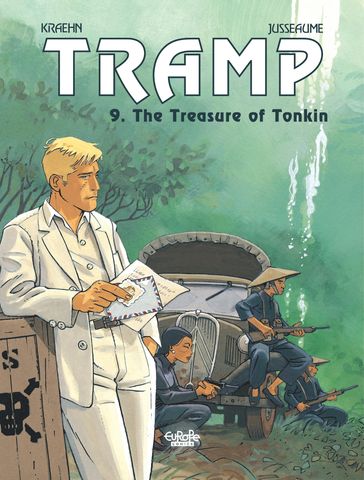 Tramp - Volume 9 - The Treasure of Tonkin - Jean-Charles Kraehn