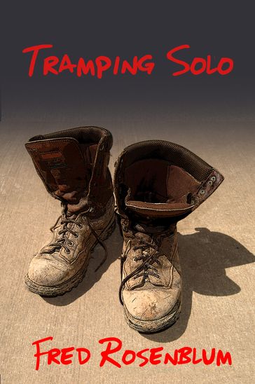 Tramping Solo - Fred Rosenblum