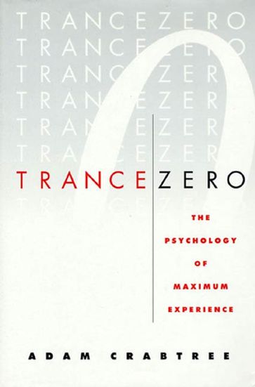 Trance Zero - Adam Crabtree