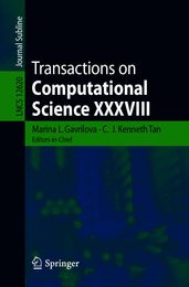 Transactions on Computational Science XXXVIII