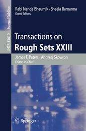 Transactions on Rough Sets XXIII