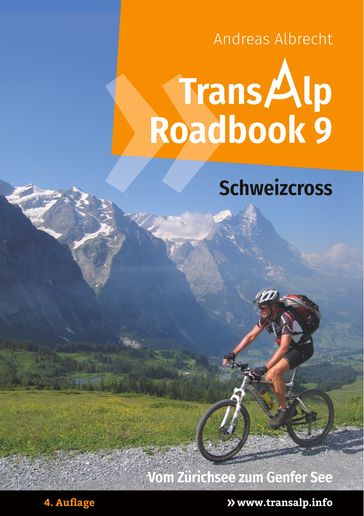 Transalp Roadbook 9: Schweizcross - andreas albrecht - Daniel Bolender