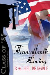 Transatlantic Loving