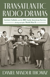 Transatlantic Radio Dramas