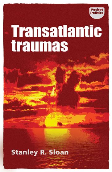 Transatlantic traumas - Bill Jones - Stanley R. Sloan