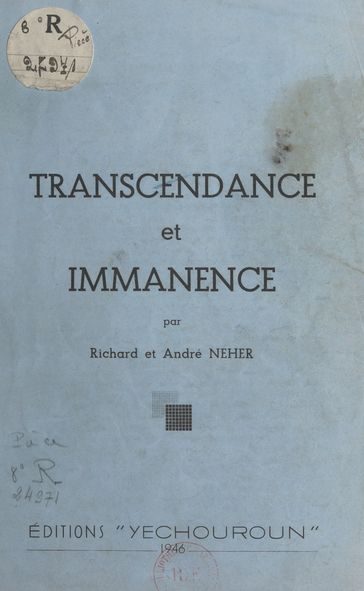 Transcendance et immanence - André Neher - Richard Neher