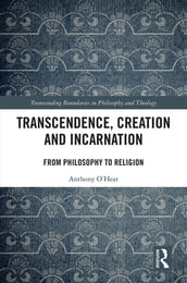 Transcendence, Creation and Incarnation