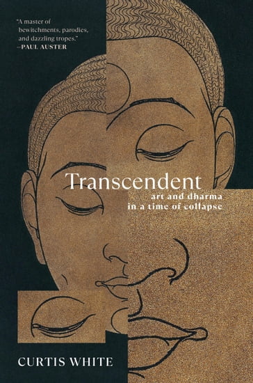 Transcendent - Curtis White