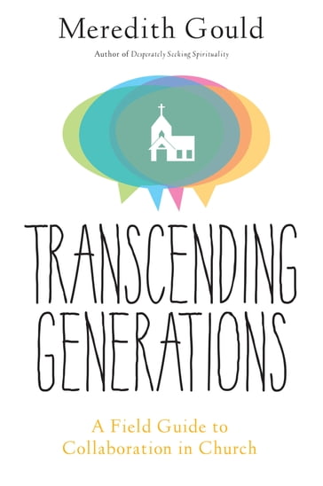 Transcending Generations - Meredith Gould