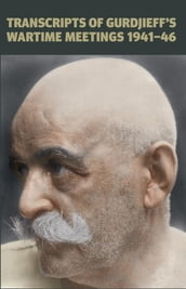 Transcripts of Gurdjieff