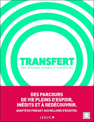 Transfert - Le livre : Des histoires intimes et inspirantes - SLATE - Line Papin